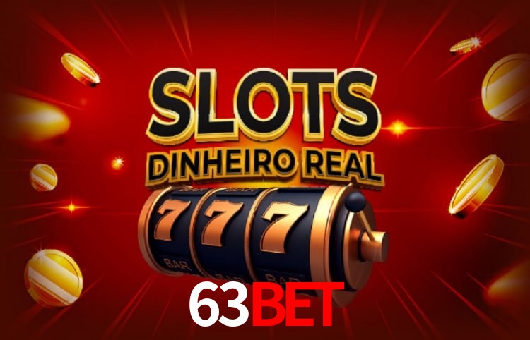 Sinta a adrenalina dos jogos de cassino com 63bet