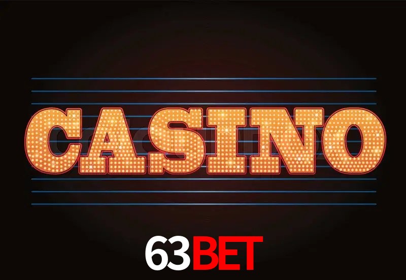 Casino Ao Vivo 63bet